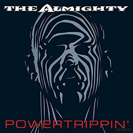 Almighty: Powertrippin [CD]