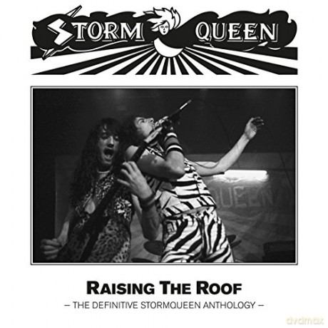 Storm Queen: Raising The Roof [CD]