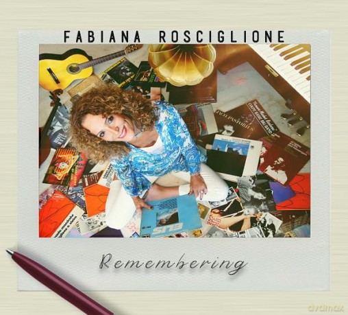 Fabiana Rosciglione: Remembering [CD]