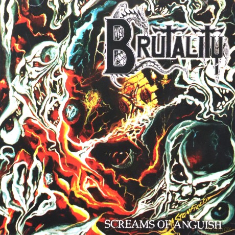 Brutality: Screams Of Anguish [CD]