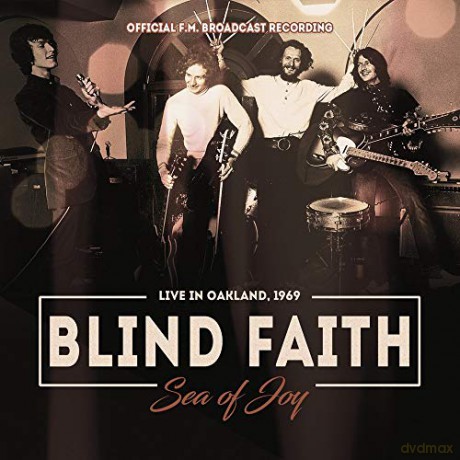 Blind Faith: Sea Of Joy [CD]