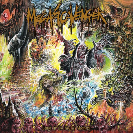 Megascavenger: Songs In The Key Of Madness [CD]