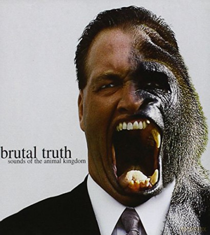 Brutal Truth: Sounds Of The Animal Kingdom [CD]