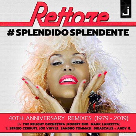 Rettore: Splendido Splendente (40th Anniversary) [Winyl]