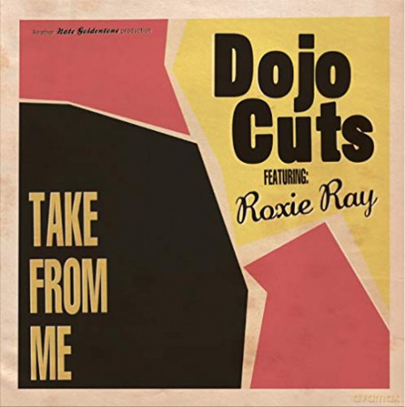 Dojo Cuts: Take From Me [Winyl]