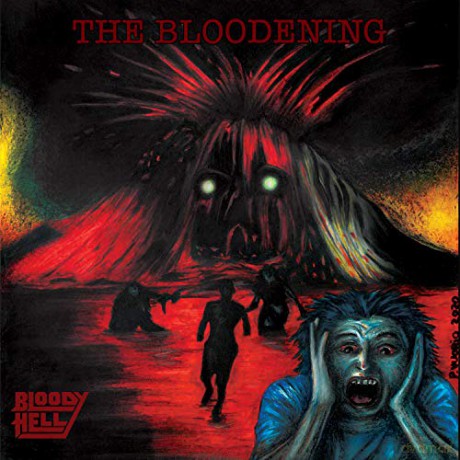 Bloody Hell: The Bloodening [CD]