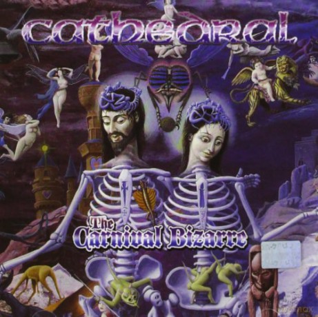Cathedral: The Carnival Bizarre [CD]