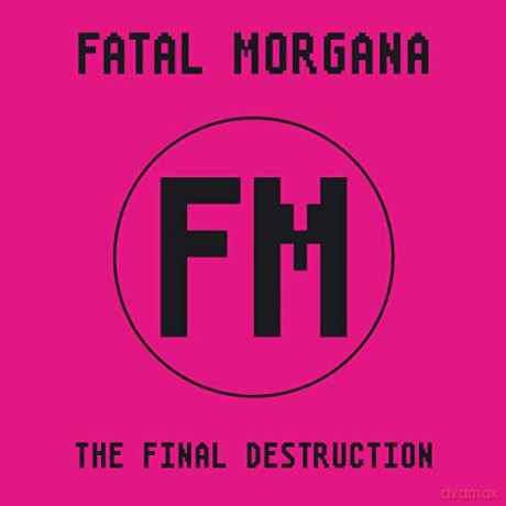Fatal Morgana: The Final Destruction [2xWinyl]