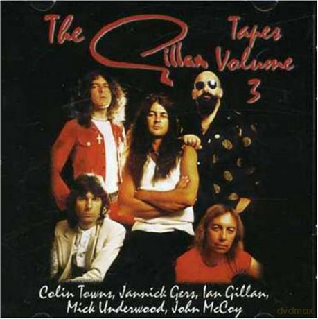 Gillan: The Tapes Volume 3 [CD]