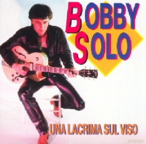 Bobby Solo: Una Lacrima Sul Vi [CD]