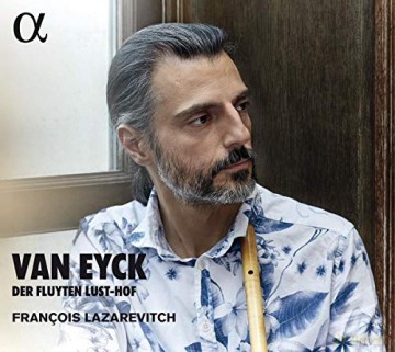 Jacob Van Eyck: Van Eyck Der Fluyten Lust [CD]