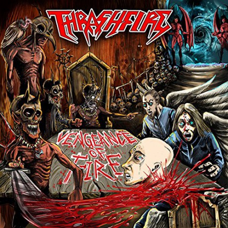 Thrashfire: Vengeance Of Fire [CD]