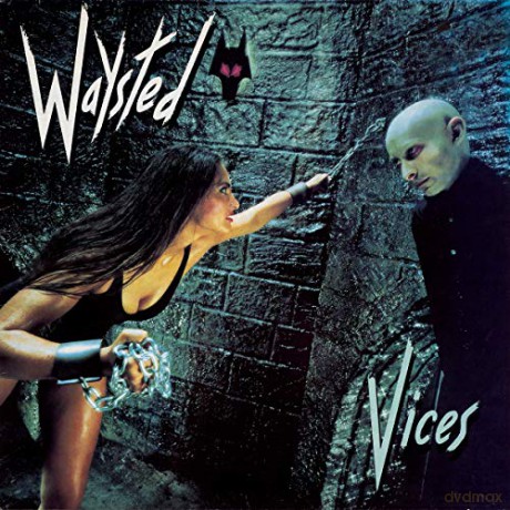 Waysted: Vices [CD]