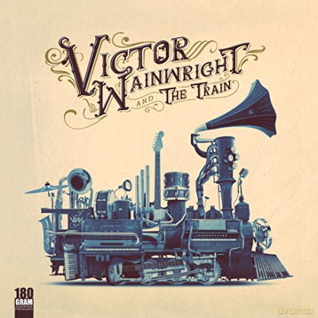 Victor Wainwright: Victor Wainwright And The Train [Winyl]