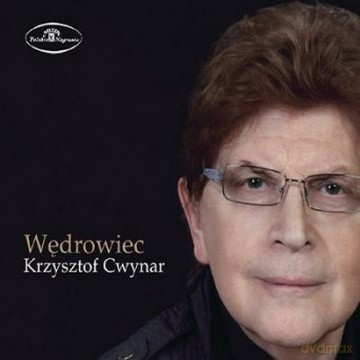 Krzysztof Cwynar: Wędrowiec [CD]