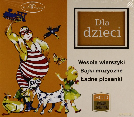 Dla dzieci - Wesołe wierszyki,1 Bajki muzyczne, Ładne piosenki [3CD]