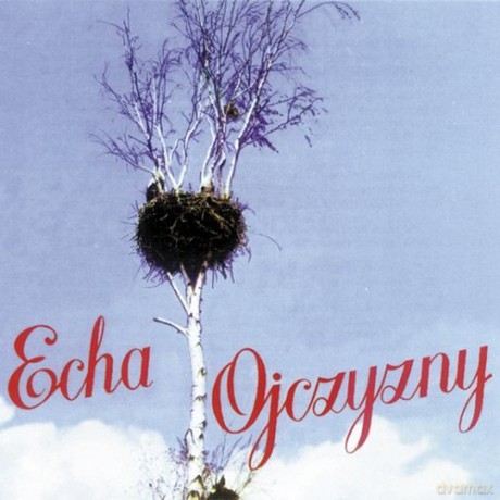 Echa Ojczyzny [CD]