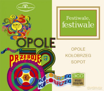 Festiwale, festiwale - Opole, Kołobrzeg, Sopot [3CD]