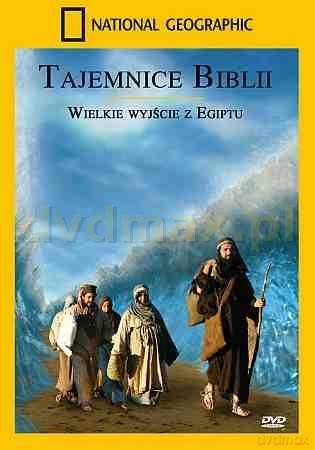 National Geographic: Tajemnice Biblii. Wielkie wyjście z Egiptu [DVD]