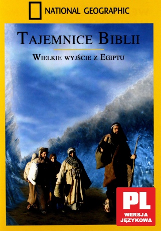 National Geographic: Tajemnice Biblii. Wielkie wyjście z Egiptu [DVD]