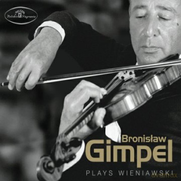 Gimpel Bronisław plays Wieniawski [CD]
