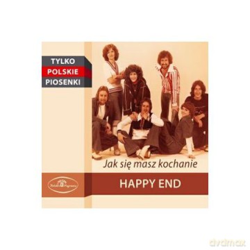 Happy End: Jak się masz kochanie [CD]