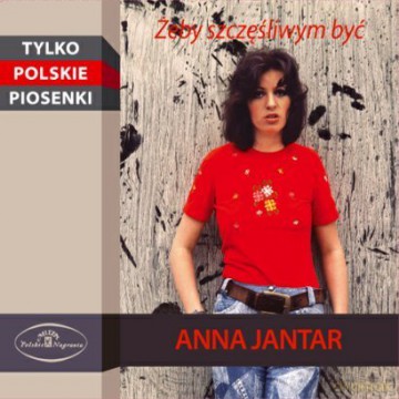 Anna Jantar: Żeby szczęśliwym być (digipack) [CD]