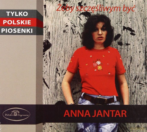 Anna Jantar: Żeby szczęśliwym być (digipack) [CD]
