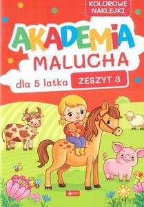 Akademia malucha dla 5-latka. Zeszyt 3 [KSIĄŻKA]