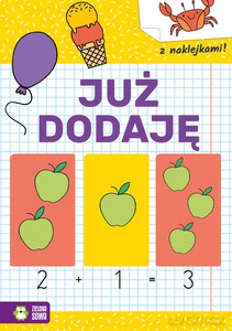 Akademia przedszkolaka. Już dodaję [KSIĄŻKA]