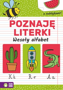 Akademia przedszkolaka. Poznaję literki. Wesoły alfabet [KSIĄŻKA]