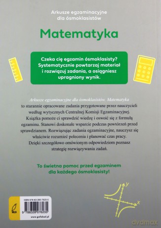 Arkusze egzaminacyjne dla ósmoklasistów. Matematyka - Paulina Żelazowska [KSIĄŻKA]