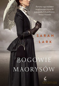 Bogowie Maorysów - Sarah Lark [KSIĄŻKA]
