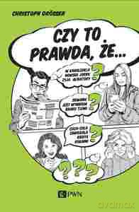 Czy to prawda, że - Christoph Drösser [KSIĄŻKA]
