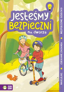 Jesteśmy bezpieczni. Na dworze [KSIĄŻKA]