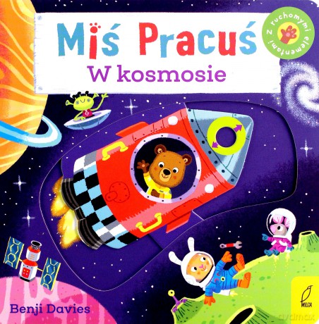 Miś Pracuś. W kosmosie - Benji Davis [KSIĄŻKA]