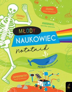 Młody naukowiec. Notatnik - Alice James [KSIĄŻKA]