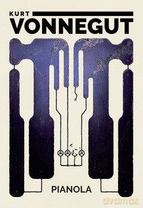 Pianola - Kurt Vonnegut [KSIĄŻKA]