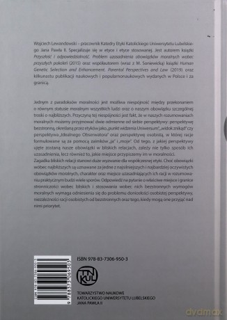 Racje i relacje. Problem uzasadnienia obowiązków moralnych w bliskich relacjach - Wojciech Lewandowski [KSIĄŻKA]