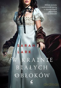 W krainie białych obłoków - Sarah Lark [KSIĄŻKA]