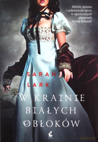 W krainie białych obłoków - Sarah Lark [KSIĄŻKA]