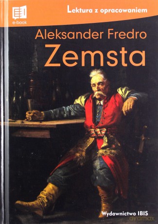Zemsta. Lektura z opracowaniem - Aleksander Fredro [KSIĄŻKA]