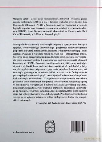 Zrównoważona i inteligentna gospodarka odpadami komunalnymi - Wojciech Lutek [KSIĄŻKA]