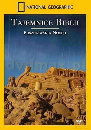 National Geographic: Tajemnice Biblii. Poszukiwania Noego [DVD]