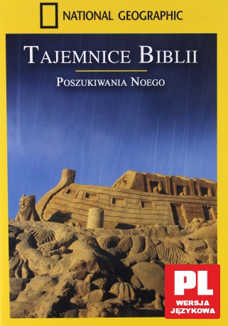 National Geographic: Tajemnice Biblii. Poszukiwania Noego [DVD]