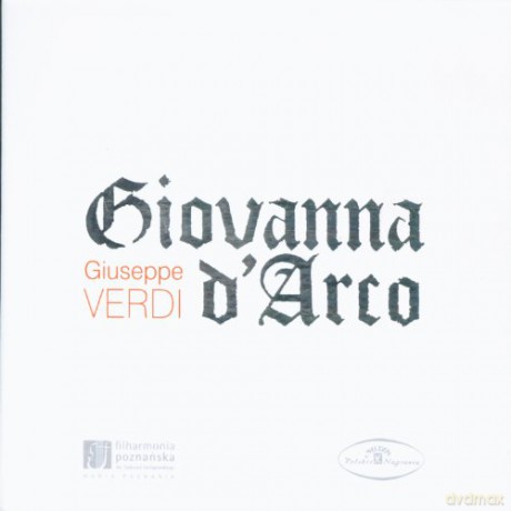 Verdi Giuseppe: Giovanna d'Arco [CD]