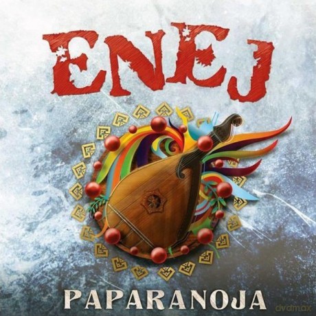 Enej: Paparanoja [CD]