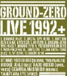 Ground-Zero: Live 1992 + [CD]