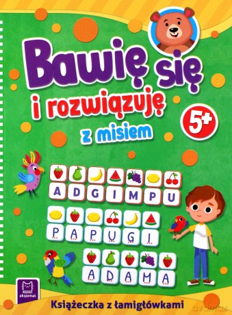 Bawię się i rozwiązuję z misiem. 5+ [KSIĄŻKA]