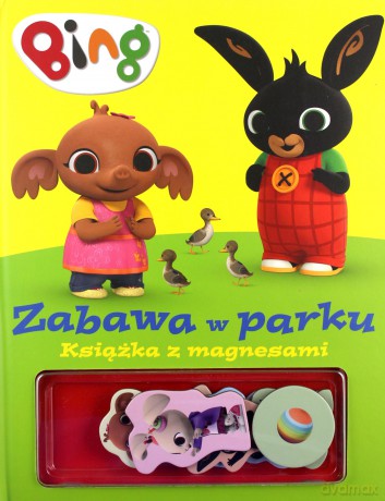 Bing. Zabawa w parku. Książka z magnesami [KSIĄŻKA]